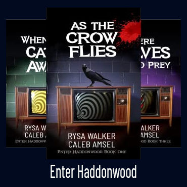 Enter Haddonwood Trilogy