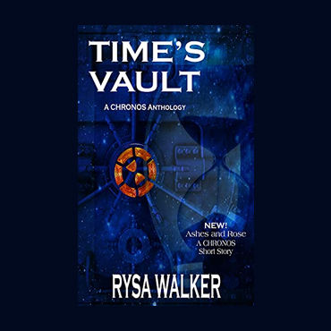 Time's Vault: A CHRONOS Companion Anthology